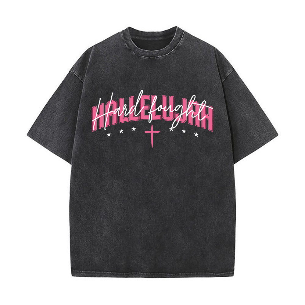 Hard Fought Hallelujah Unisex Washed T-Shirt