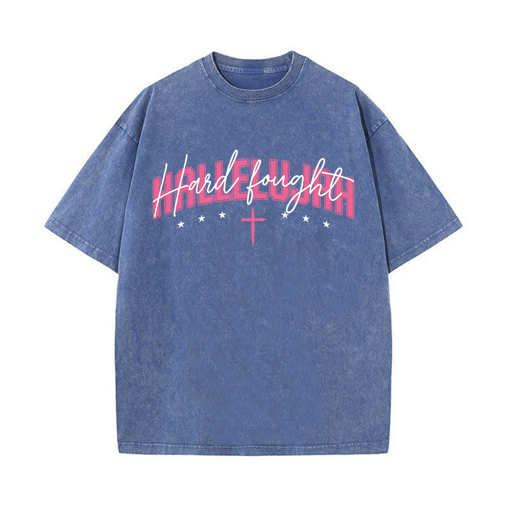 Hard Fought Hallelujah Unisex Washed T-Shirt