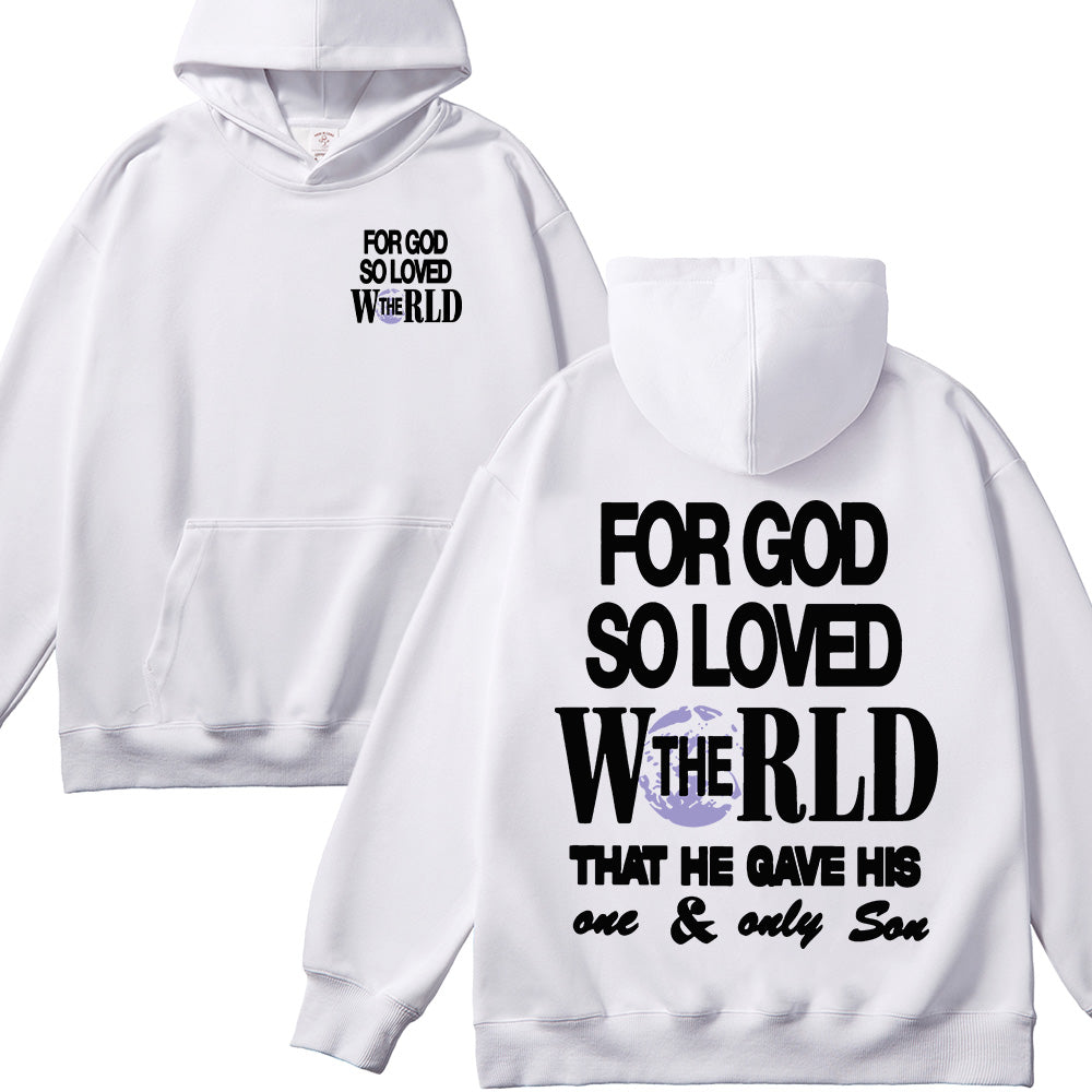 For God So Loved The World Unisex Cotton Hoodie