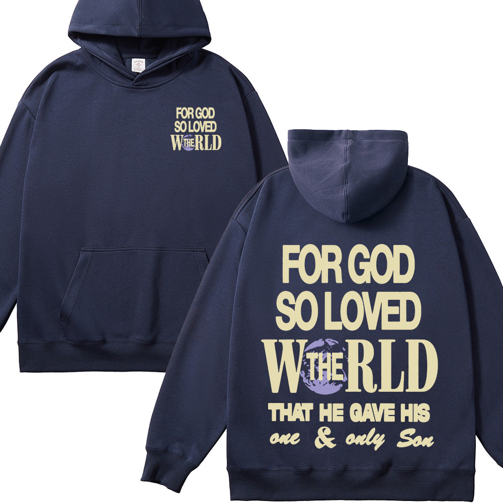 For God So Loved The World Unisex Cotton Hoodie