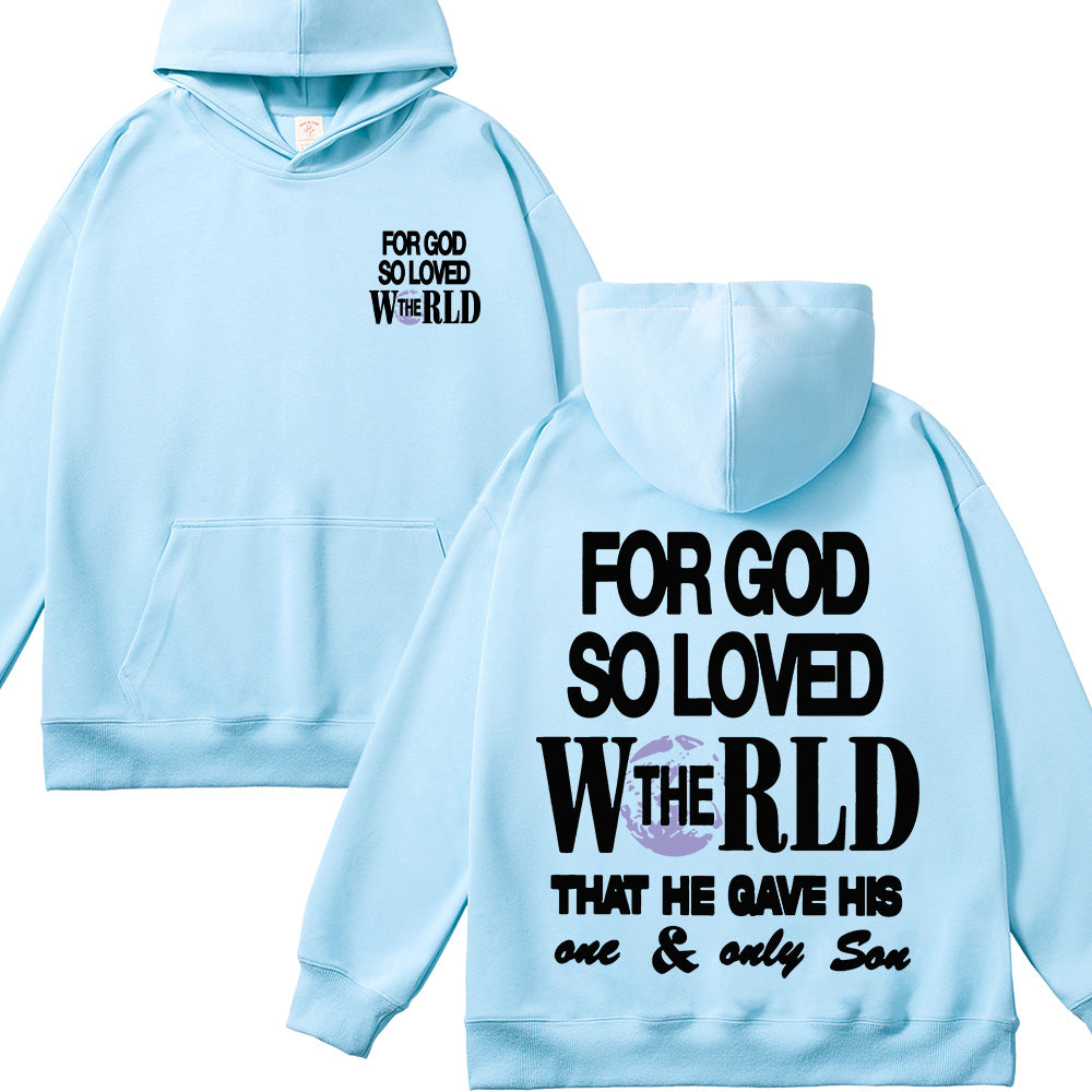 For God So Loved The World Unisex Cotton Hoodie