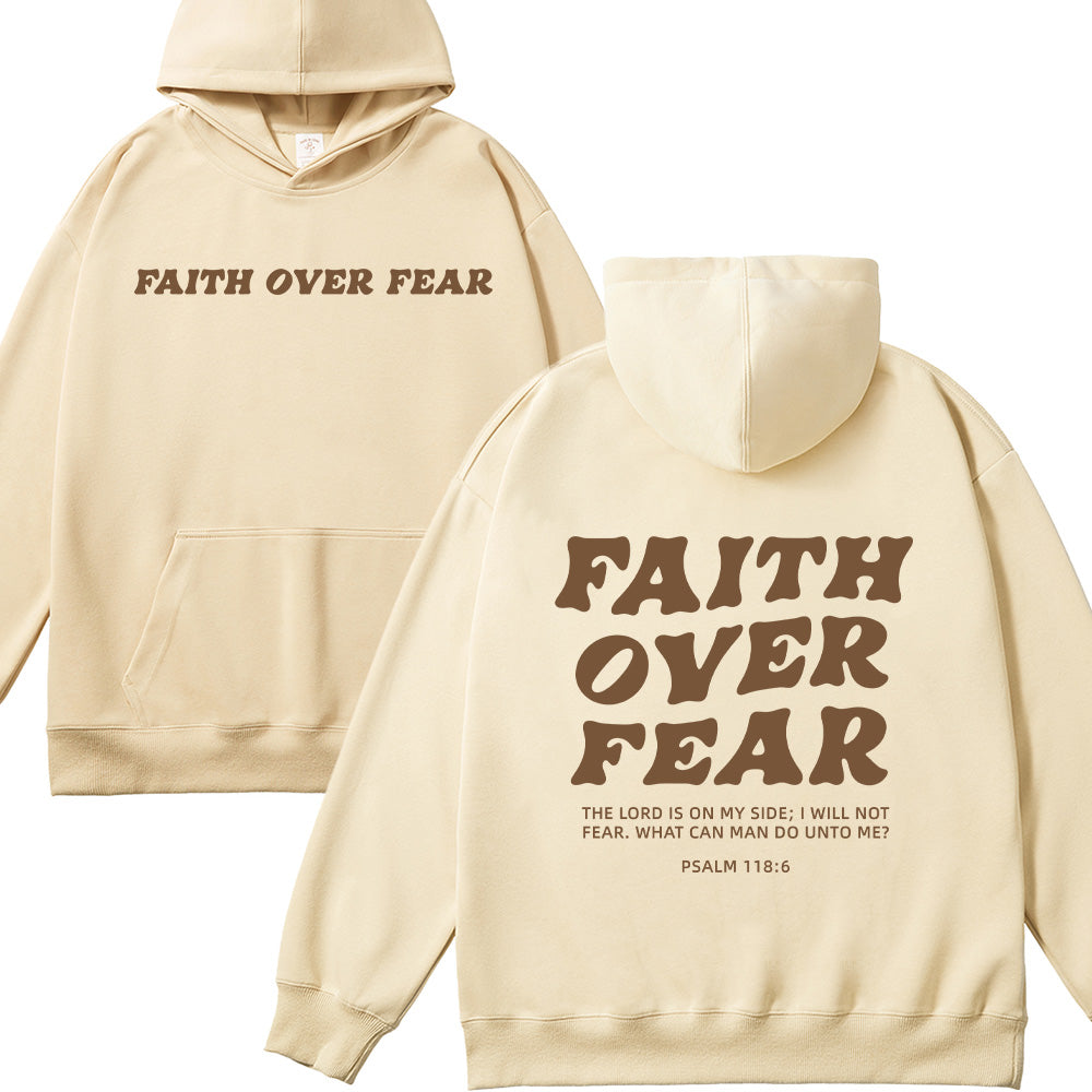 Faith Over Fear Psalm 118:6 Christian Unisex Cotton Hoodie