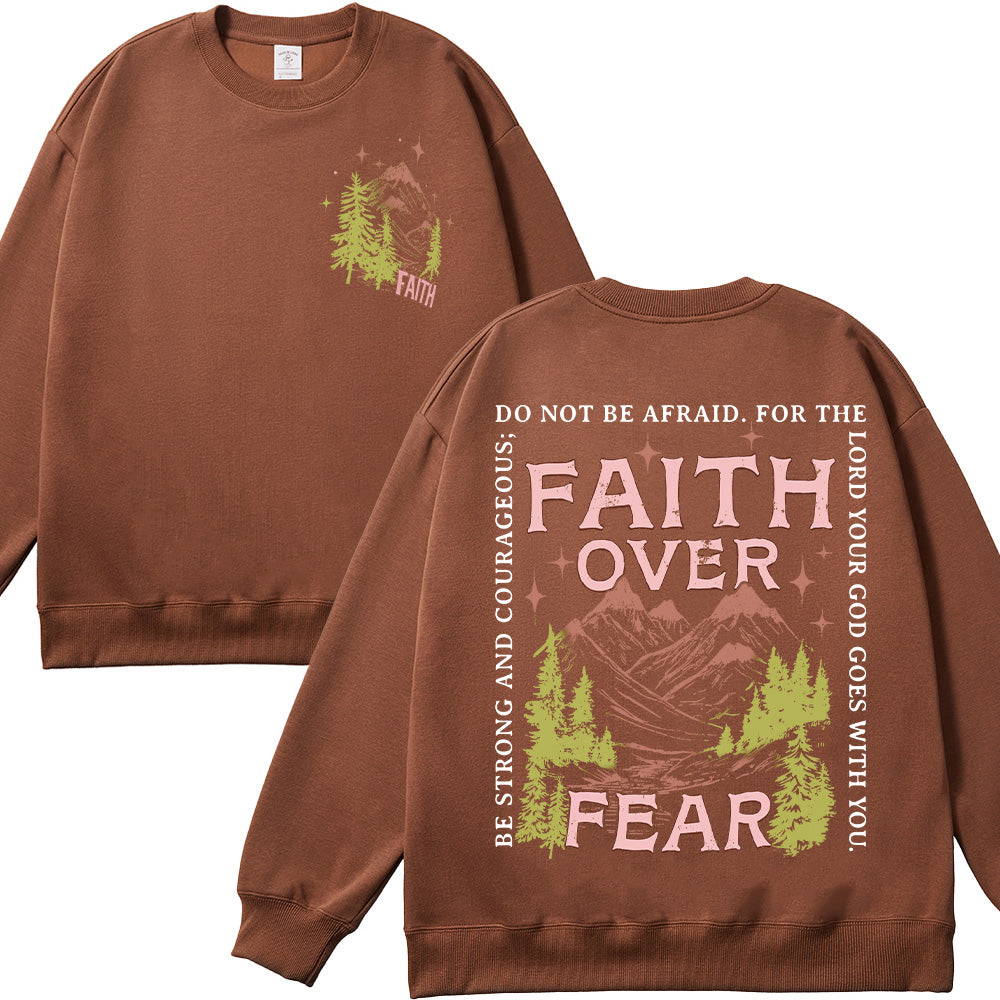 Faith Over Fear Christian Unisex Cotton Sweatshirt