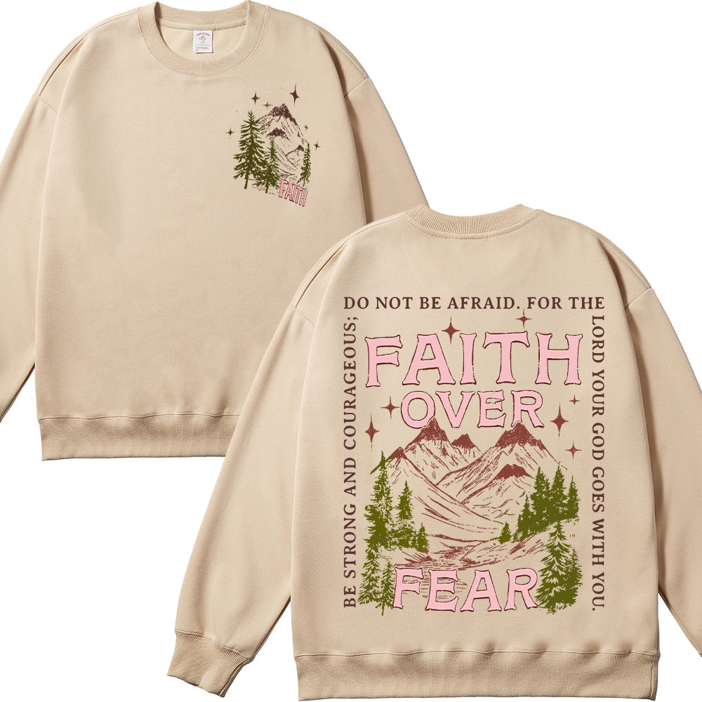 Faith Over Fear Christian Unisex Cotton Sweatshirt