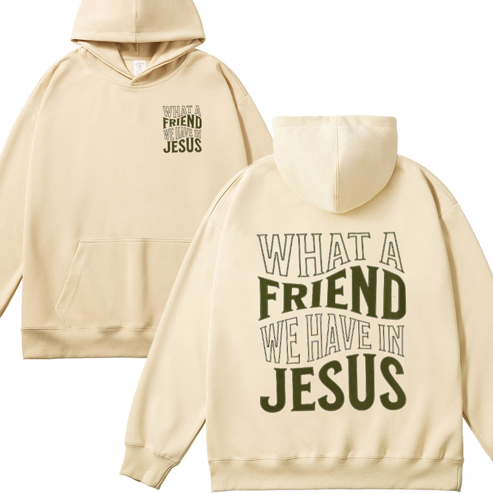 What a Friend We Have in Jesus Unisex Cotton Hoodie