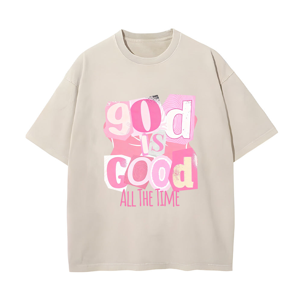 God Is Good All The Time Collage Font Print Unisex Washed T-Shirt