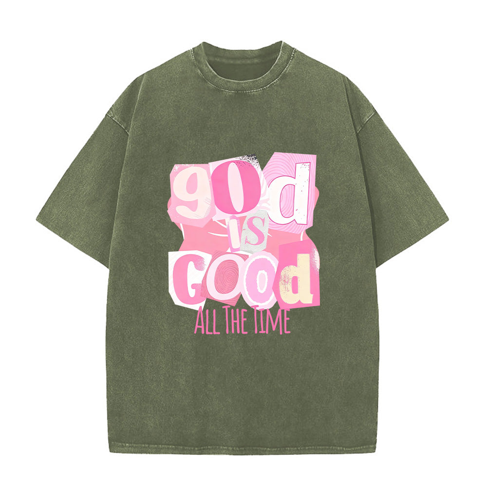 God Is Good All The Time Collage Font Print Unisex Washed T-Shirt
