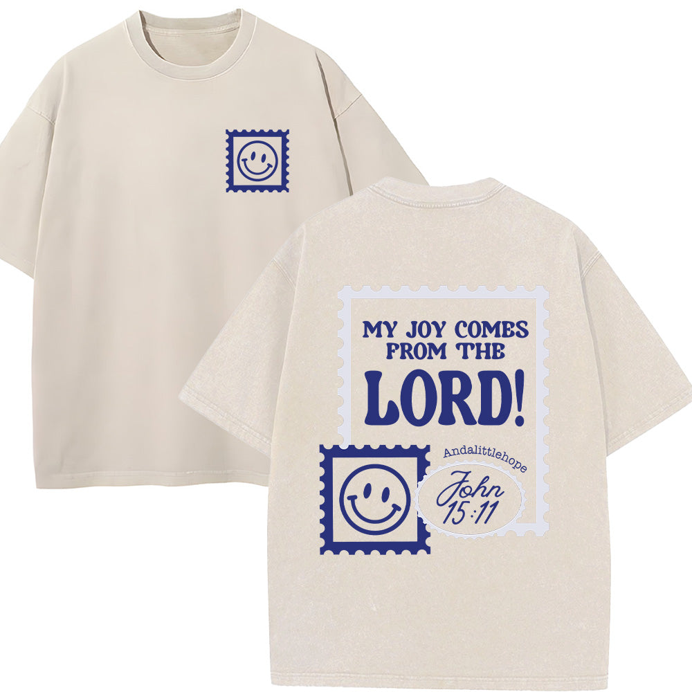 My Joy Comes From The Lord Christian Unisex Washed T-Shirt