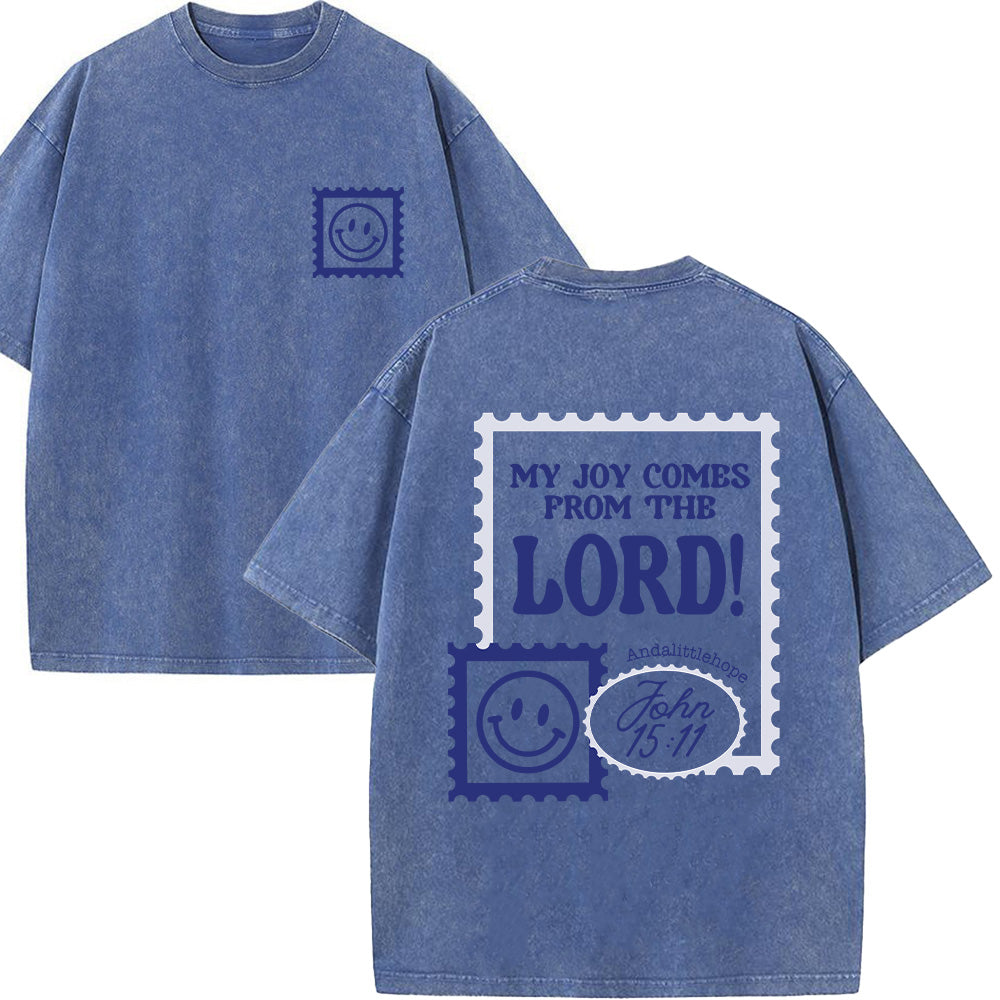 My Joy Comes From The Lord Christian Unisex Washed T-Shirt