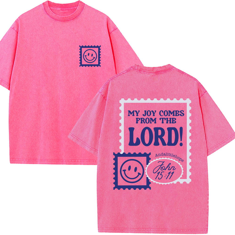 My Joy Comes From The Lord Christian Unisex Washed T-Shirt