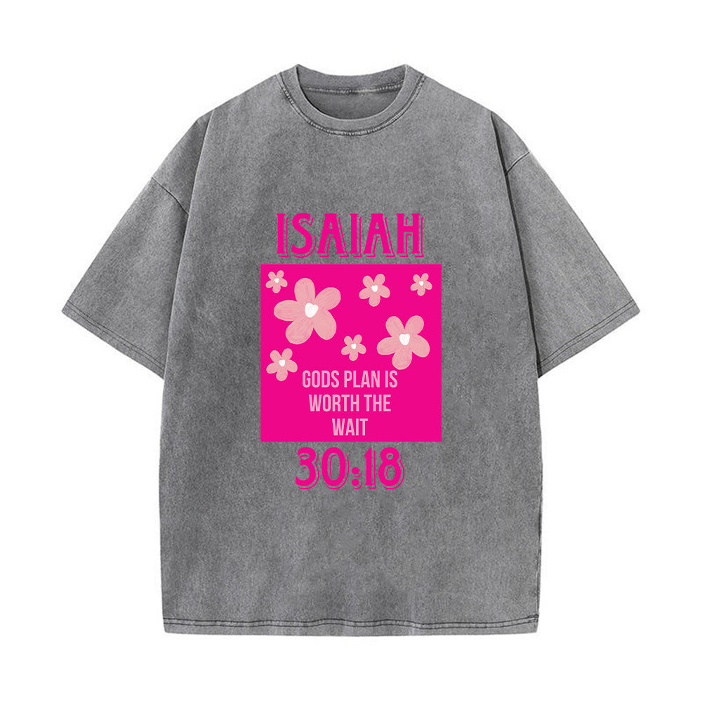 God's Plan Is Worth The Wait Unisex Washed T-Shirt
