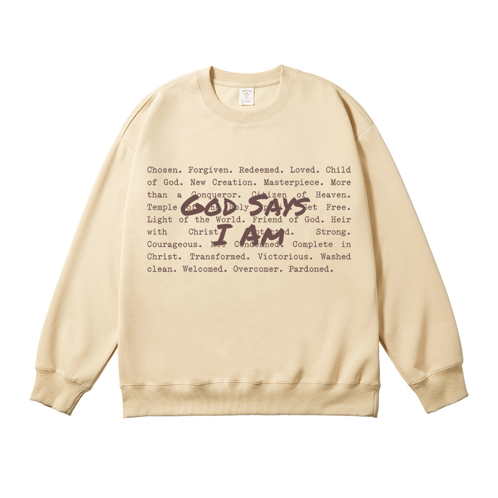 God Says I am Christian Unisex Cotton Sweatshirt