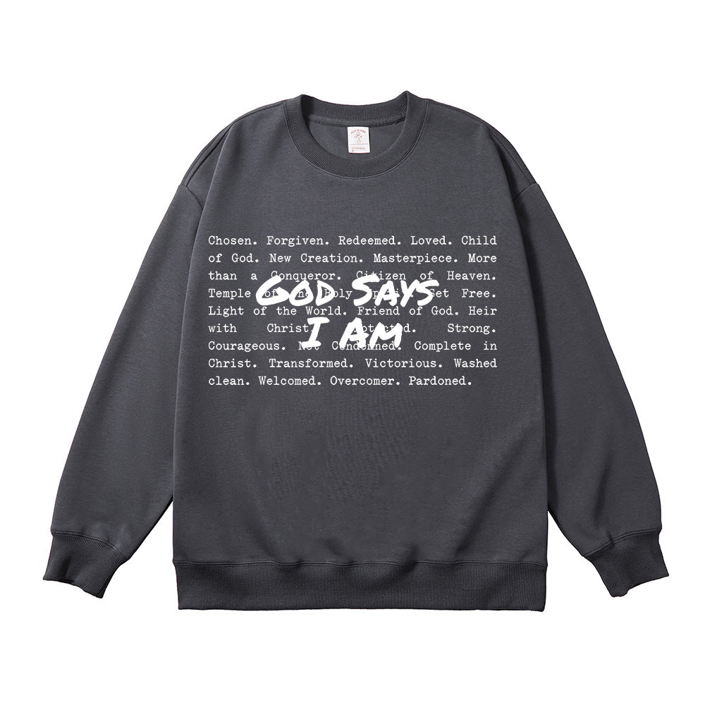 God Says I am Christian Unisex Cotton Sweatshirt