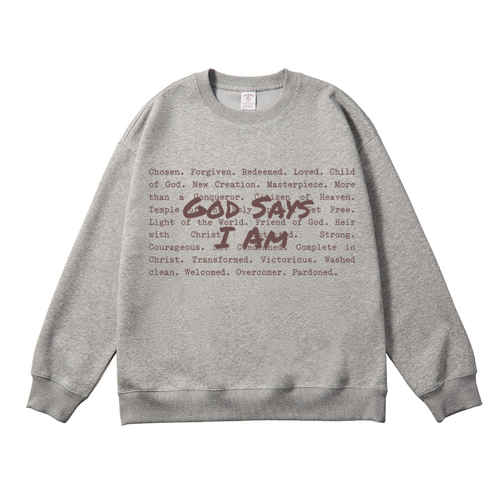 God Says I am Christian Unisex Cotton Sweatshirt