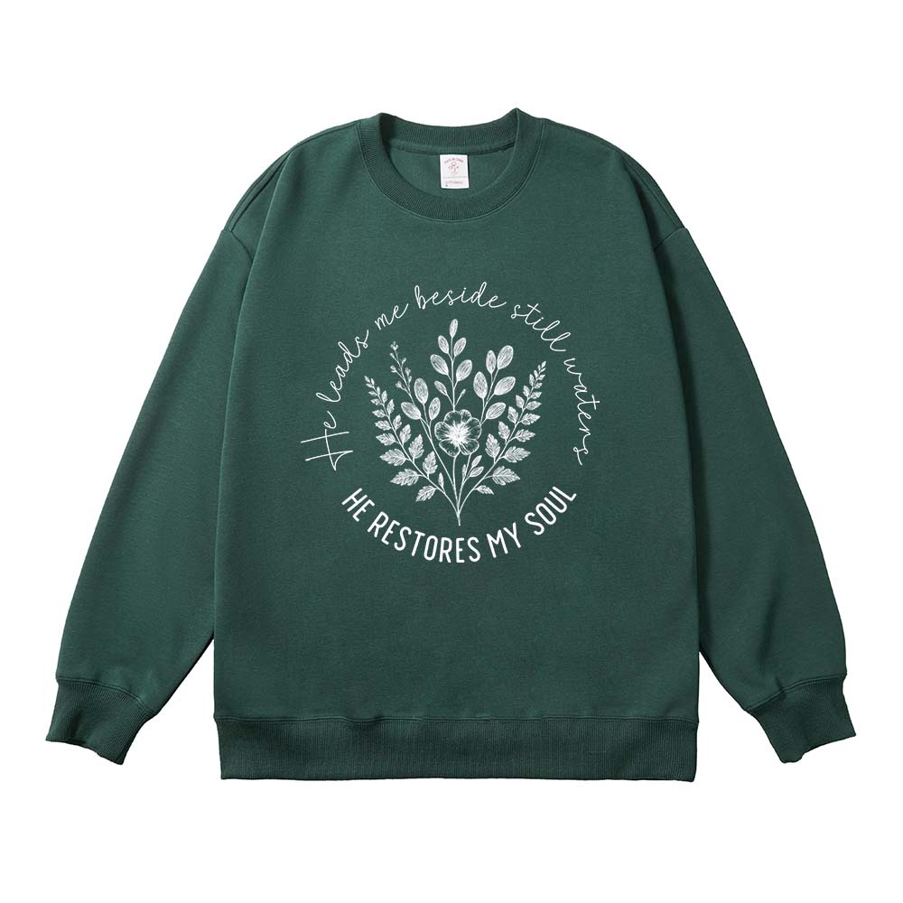 He Leads Me Beside Still Waters Christian Unisex Cotton Sweatshirt