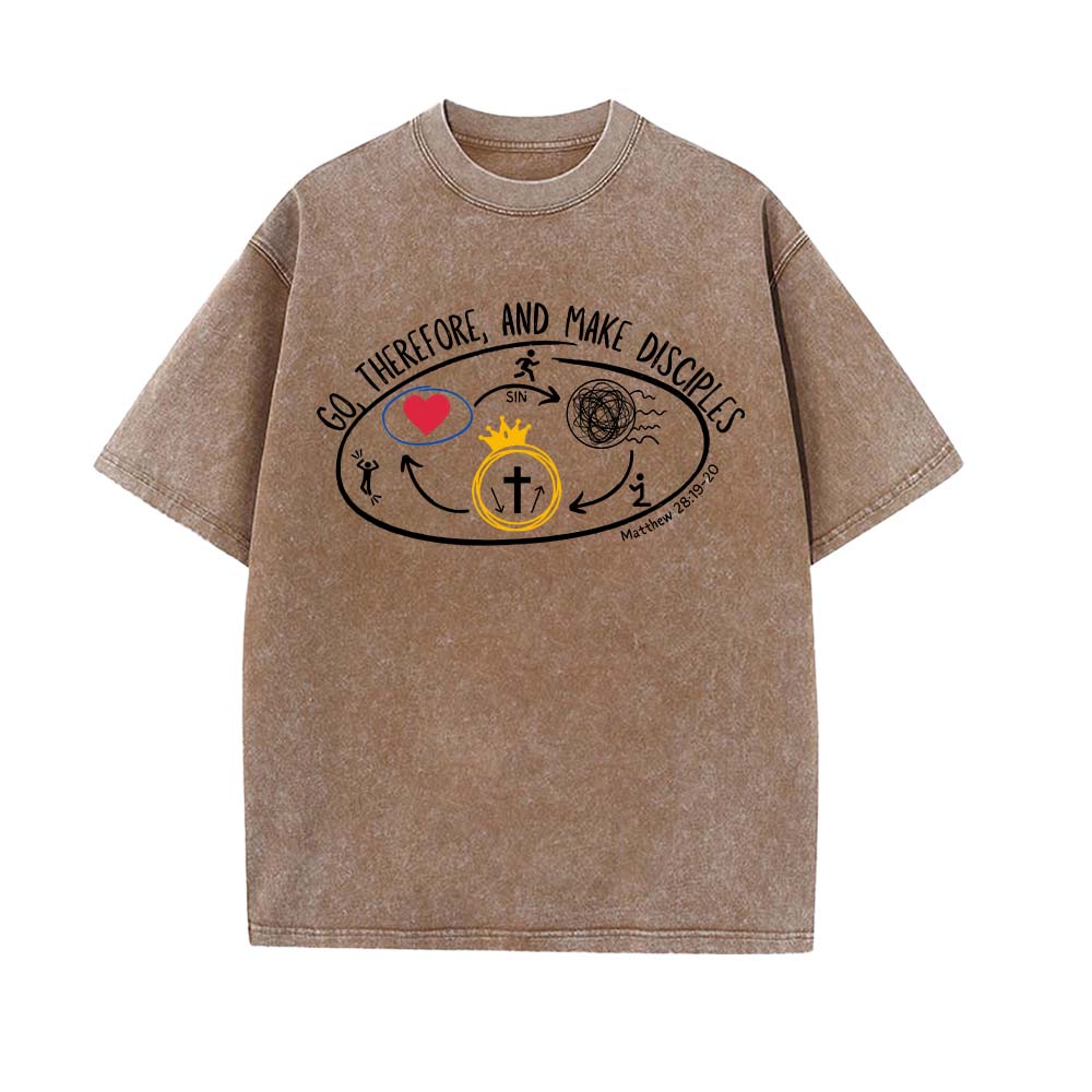 Go Therefore And Make Disciples Christian Unisex Washed T-shirt