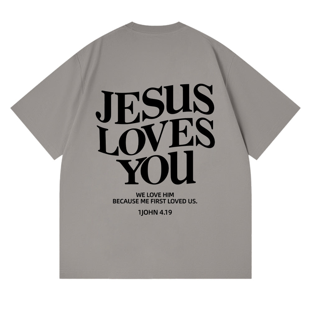 Jesus Loves You Christian Unisex Cotton T-shirt