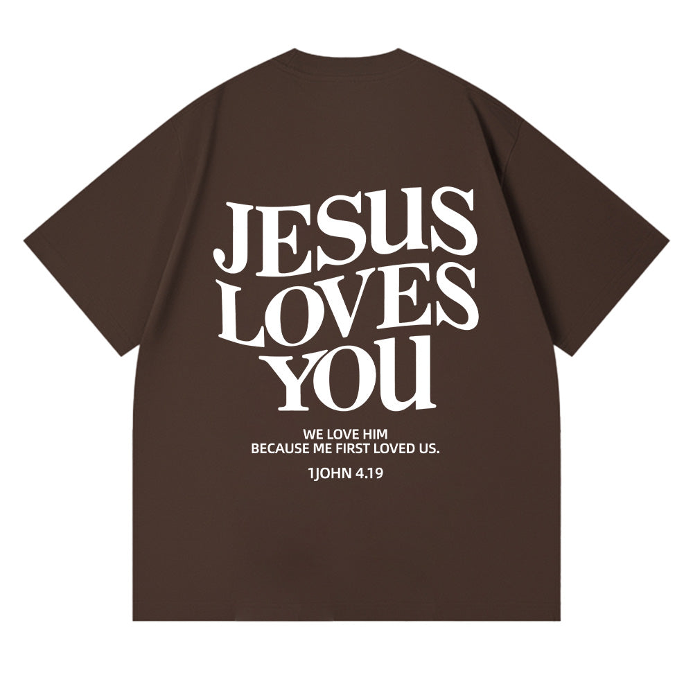 Jesus Loves You Christian Unisex Cotton T-shirt