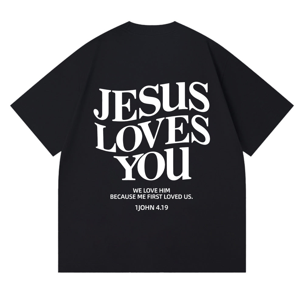 Jesus Loves You Christian Unisex Cotton T-shirt