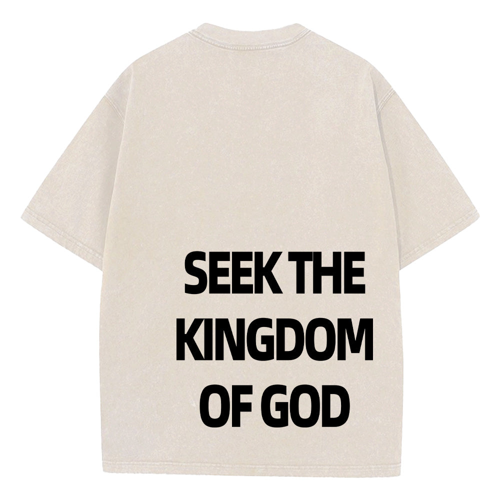 Seek the Kingdom of God Christian Unisex Washed T-Shirt