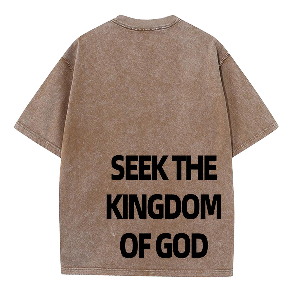 Seek the Kingdom of God Christian Unisex Washed T-Shirt