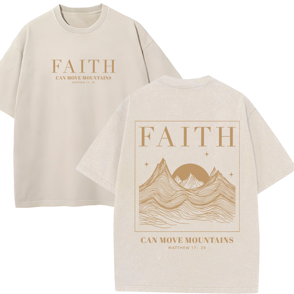 Faith Can Move Mountains Unisex Washed T-Shirt