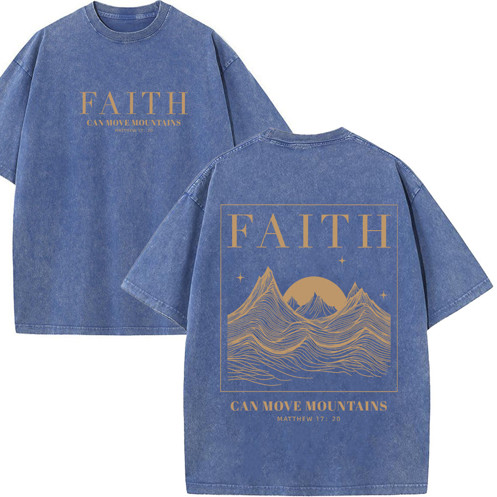 Faith Can Move Mountains Unisex Washed T-Shirt