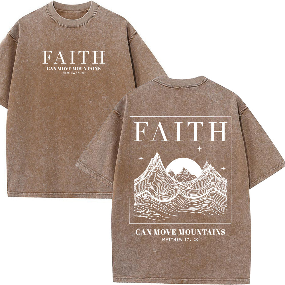 Faith Can Move Mountains Unisex Washed T-Shirt