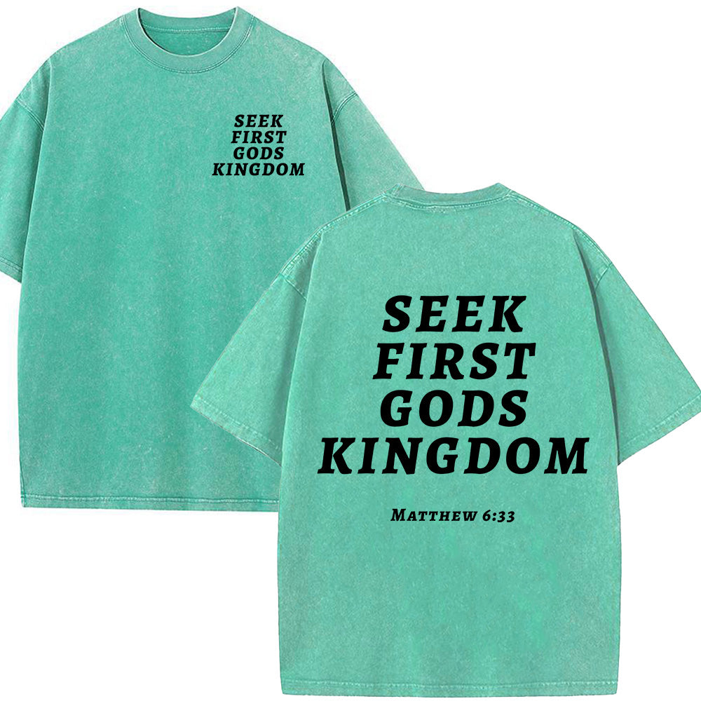 Seek First God's Kingdom Christian Unisex Washed T-Shirt