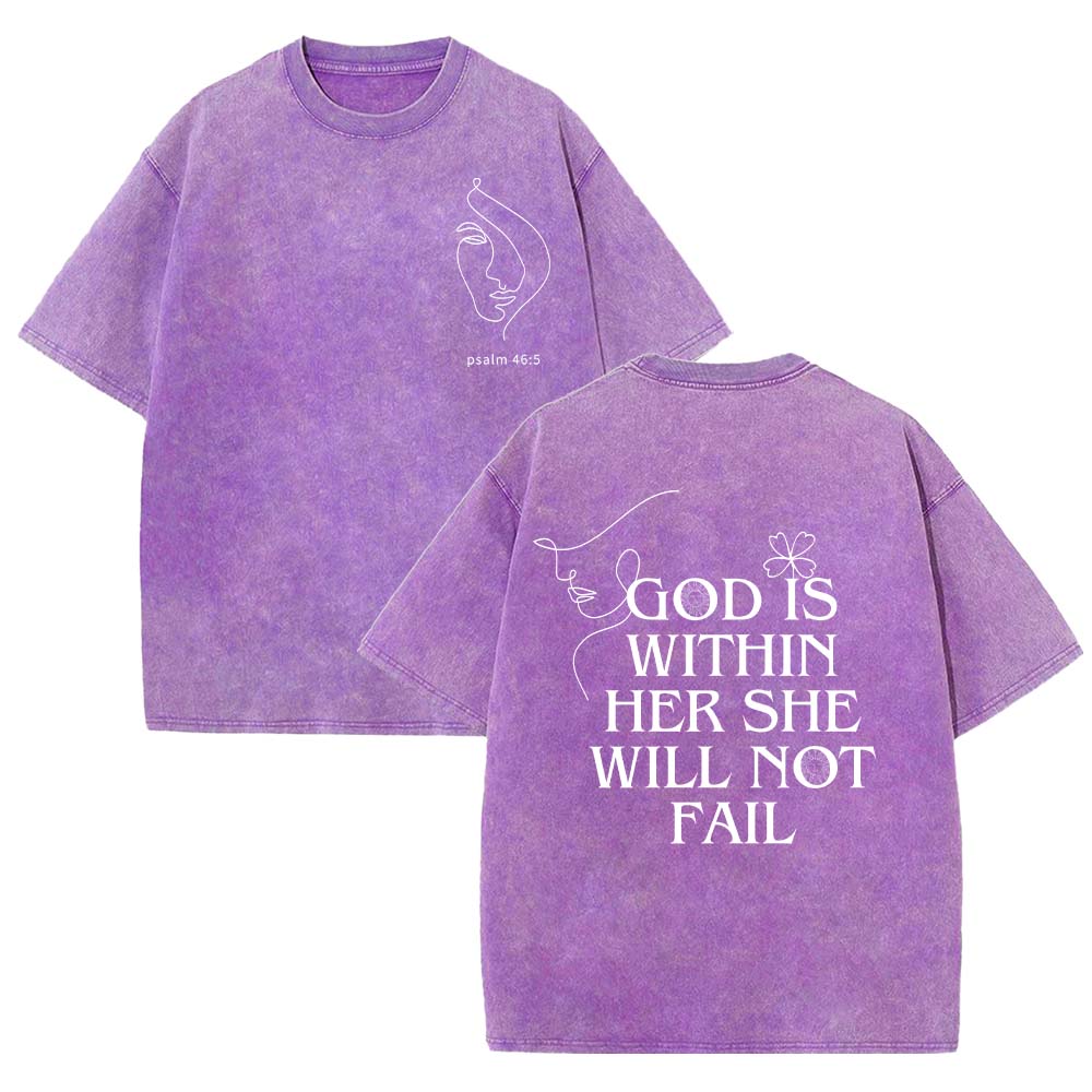 God Is Within Her She Will Not Fail Unisex Washed T-Shirt