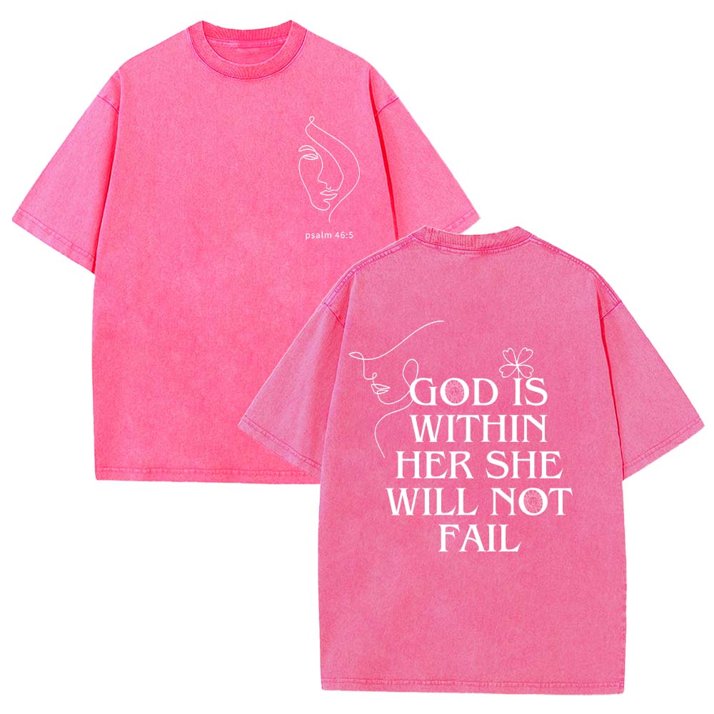 God Is Within Her She Will Not Fail Unisex Washed T-Shirt