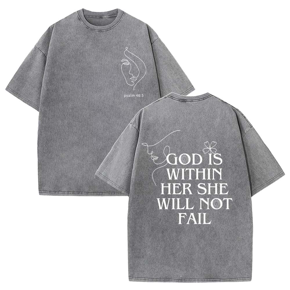God Is Within Her She Will Not Fail Unisex Washed T-Shirt