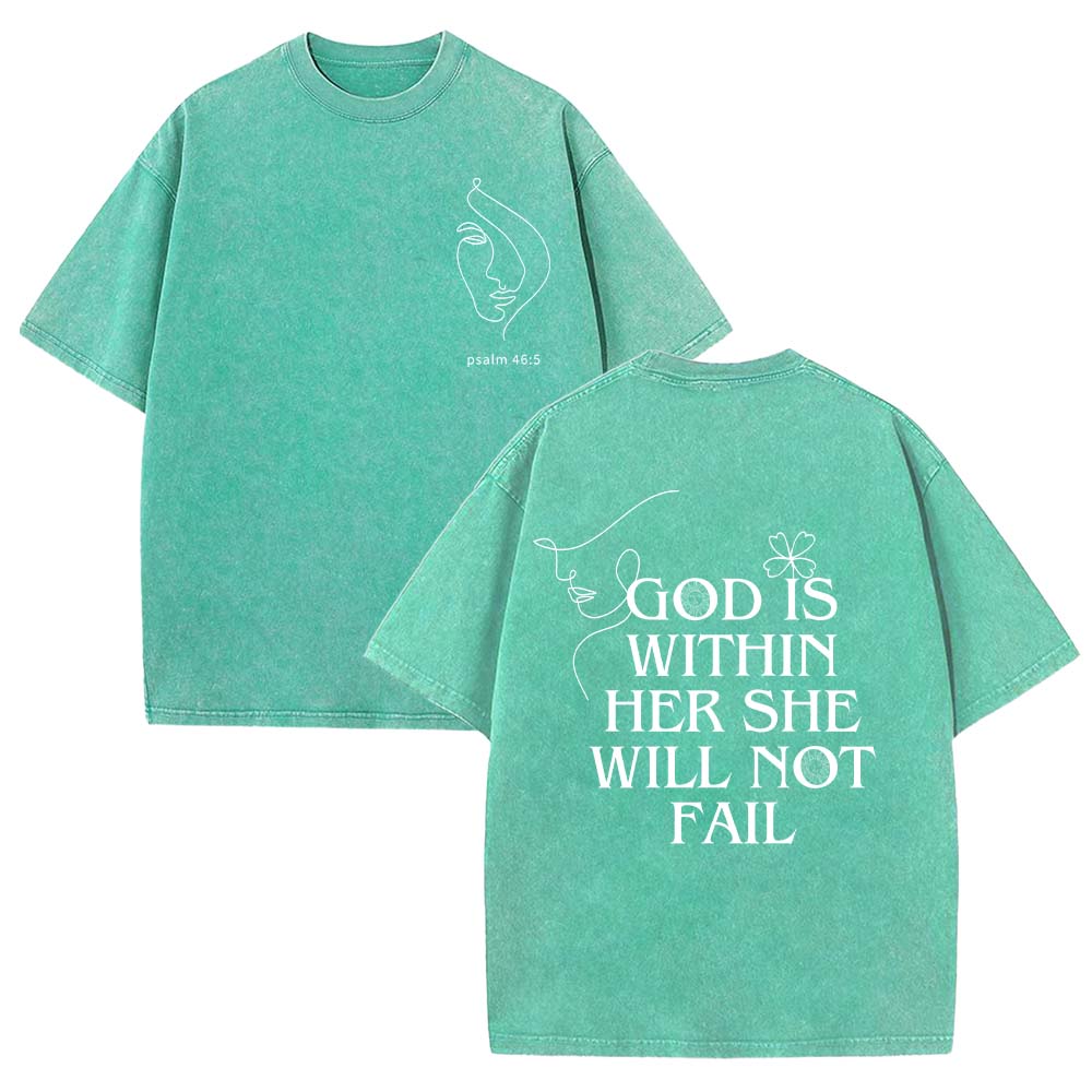 God Is Within Her She Will Not Fail Unisex Washed T-Shirt