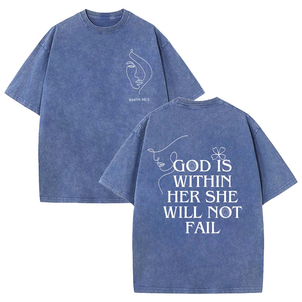 God Is Within Her She Will Not Fail Unisex Washed T-Shirt