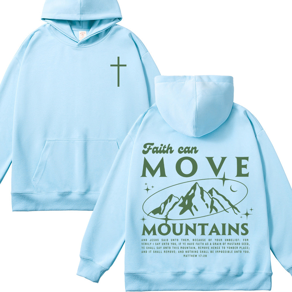 Faith Can Move Mountains Unisex Cotton Hoodie