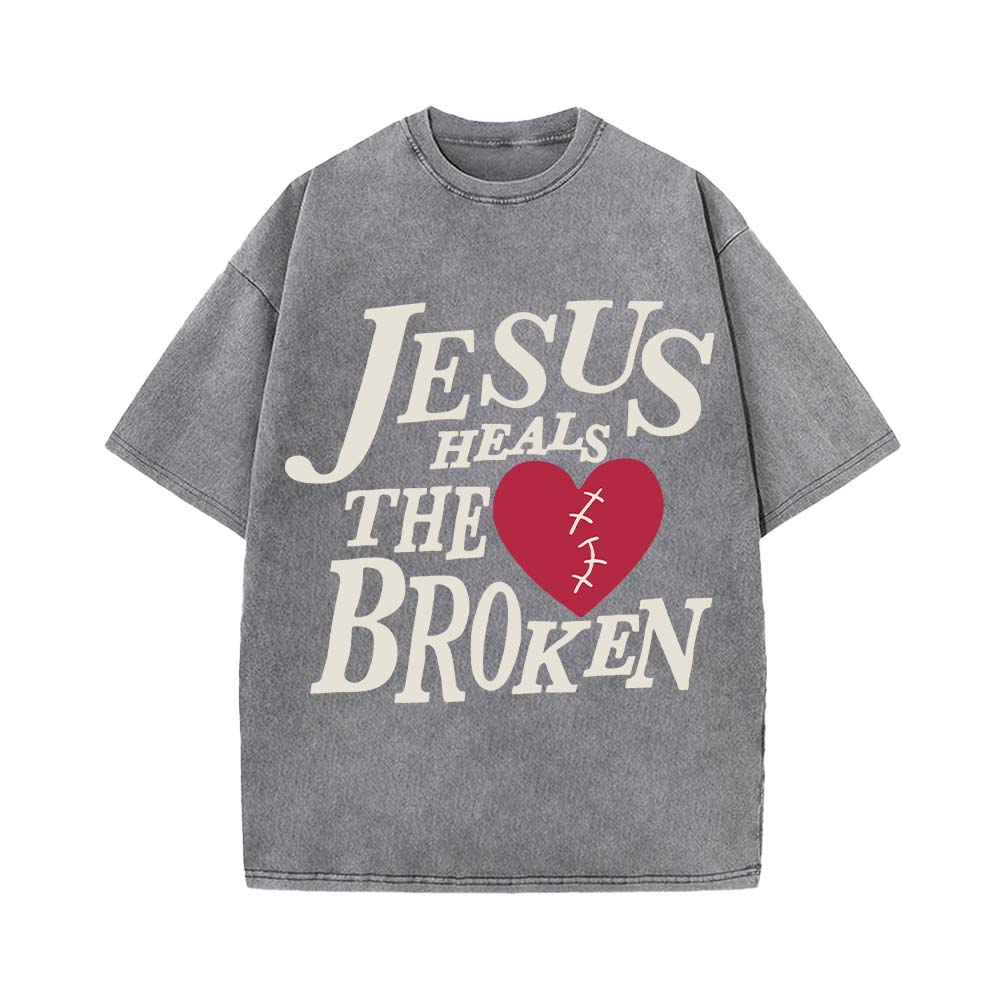 Jesus Heals The Broken Christian Unisex Washed T-Shirt