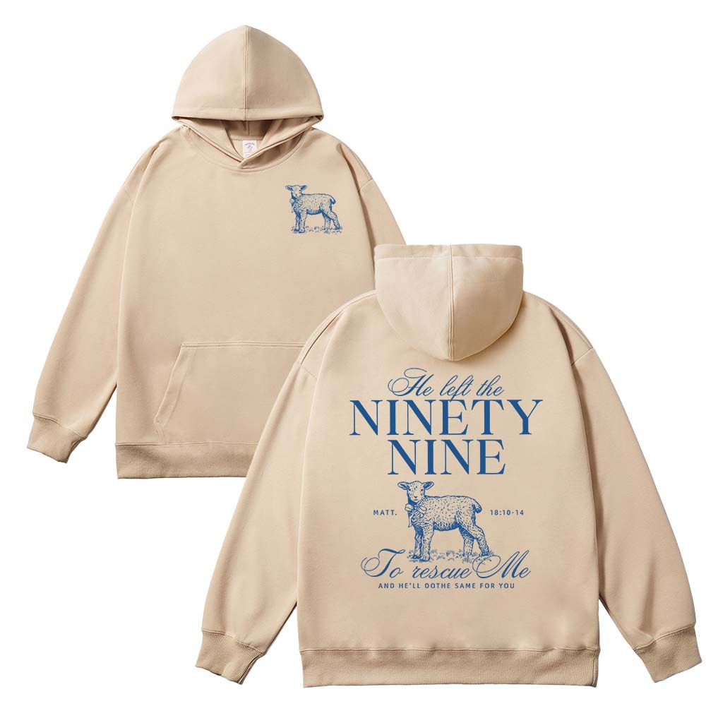 He Left The 99 To Rescue Me Unisex Cotton Hoodie