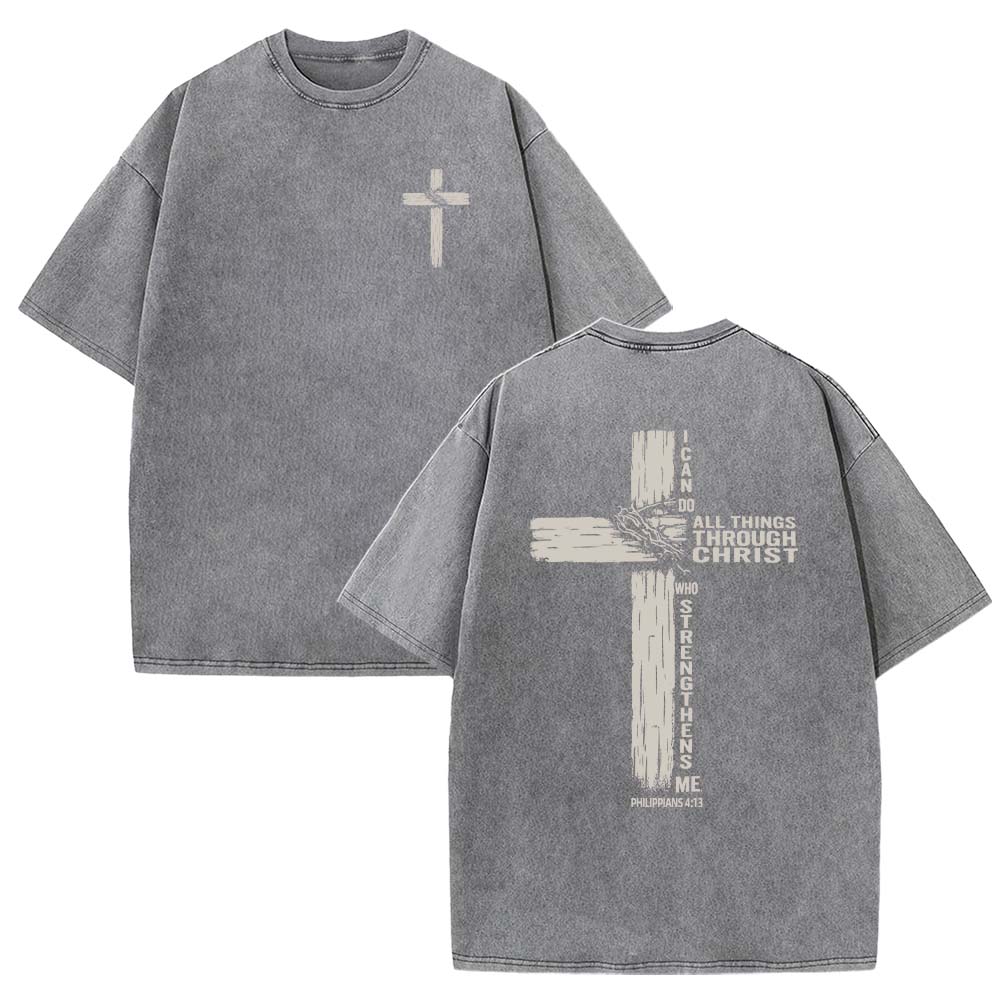 I Can Do All Things Through Christ Unisex Washed T-Shirt