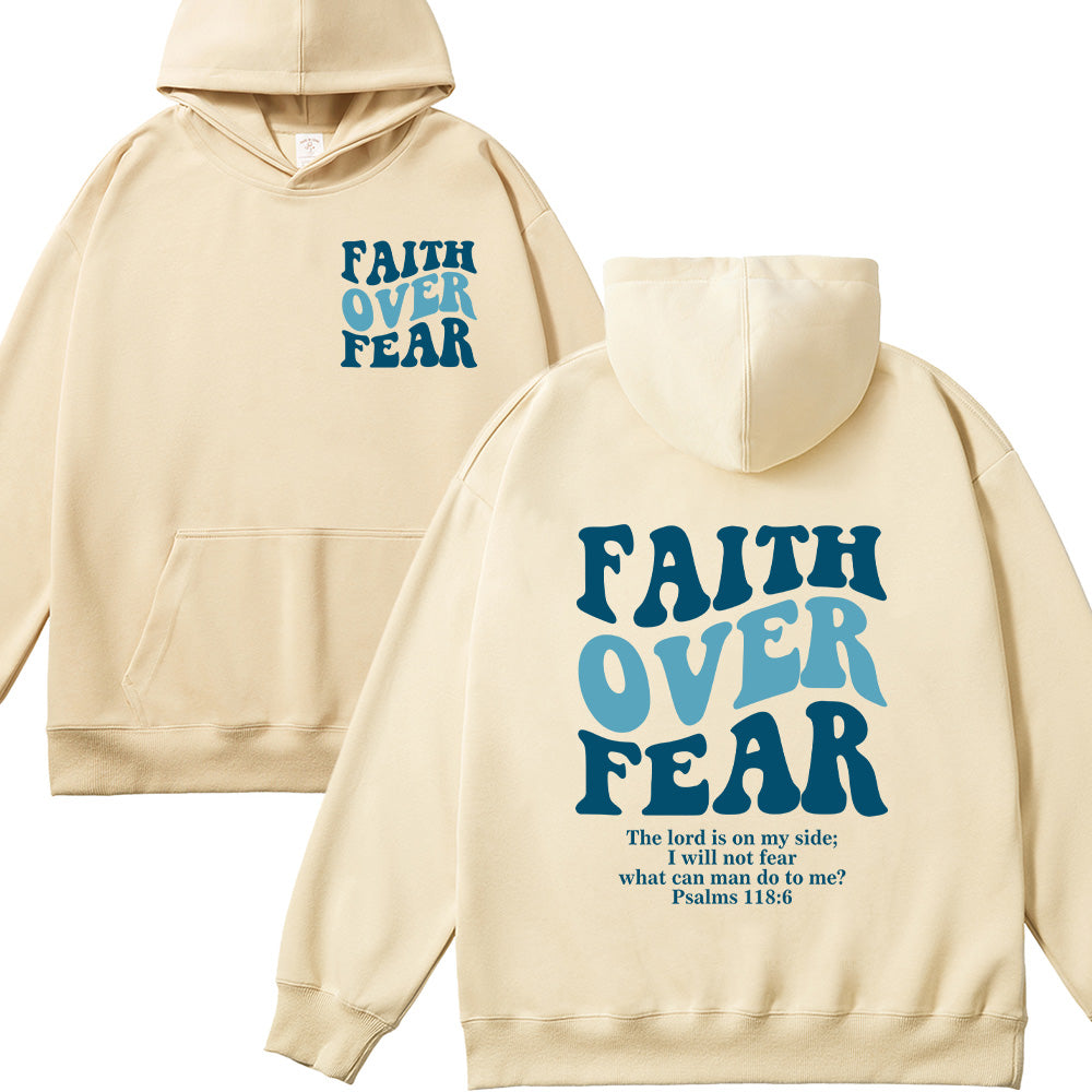 Faith Over Fear Psalms 118:6 Christian Unisex Cotton Hoodie
