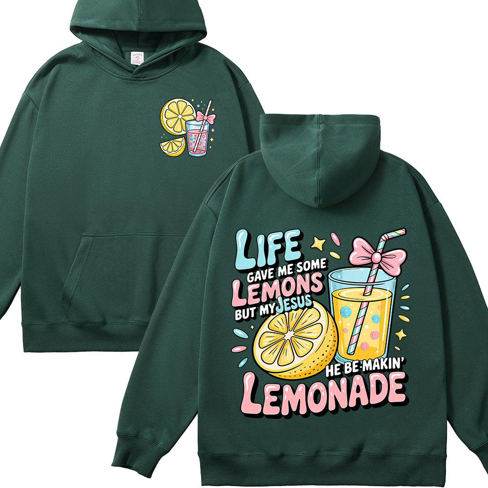 Life Gave Me Lemons But My Jesus Makes Lemonade Unisex Cotton Hoodie