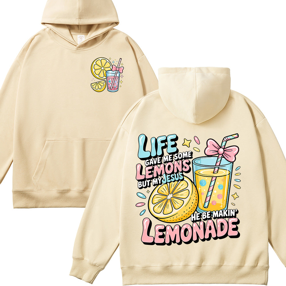 Life Gave Me Lemons But My Jesus Makes Lemonade Unisex Cotton Hoodie
