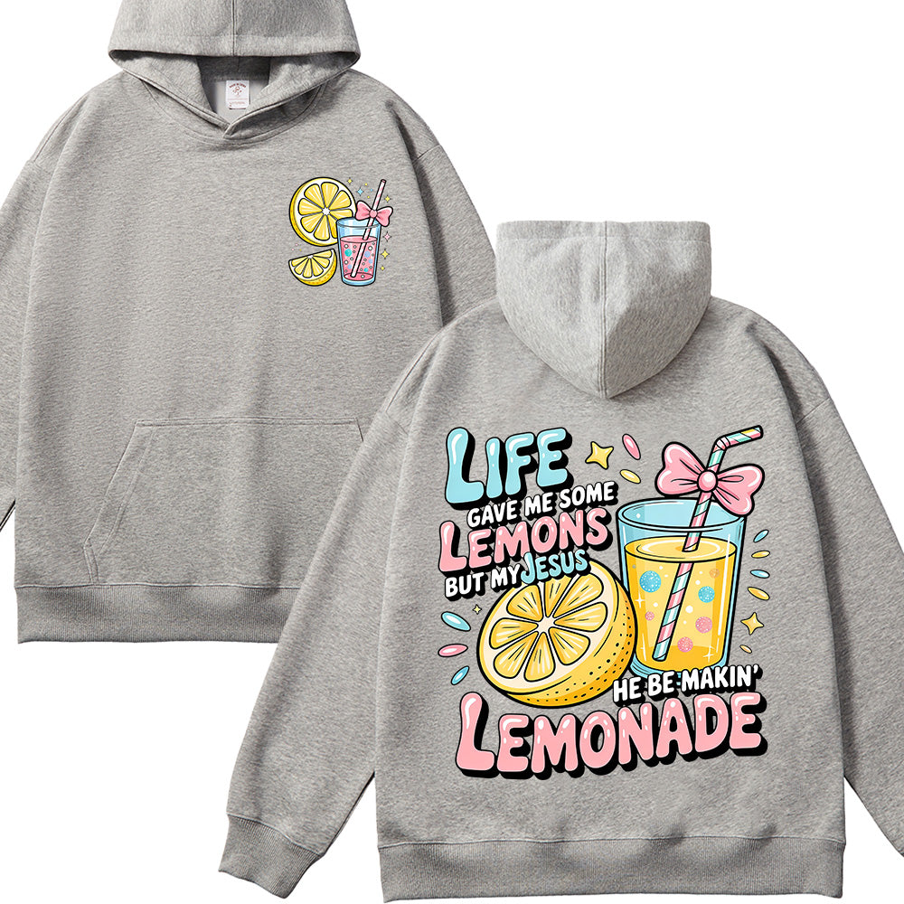 Life Gave Me Lemons But My Jesus Makes Lemonade Unisex Cotton Hoodie