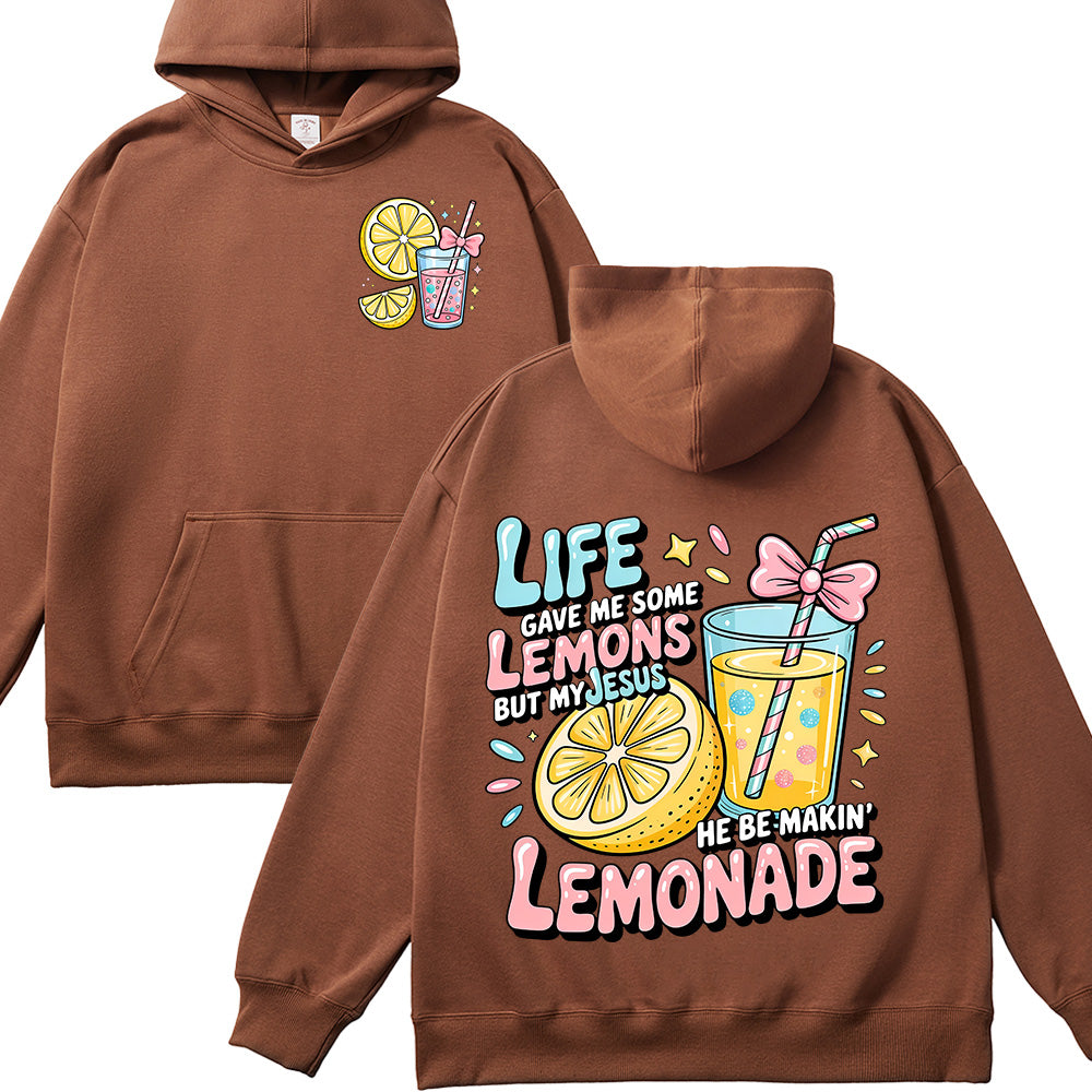 Life Gave Me Lemons But My Jesus Makes Lemonade Unisex Cotton Hoodie