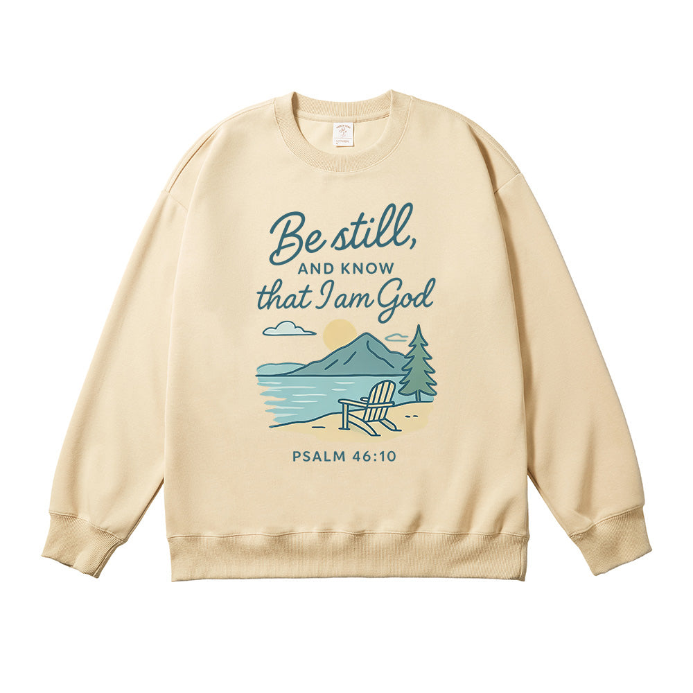 Be Still And Know That I Am God Unisex Cotton Sweatshirt