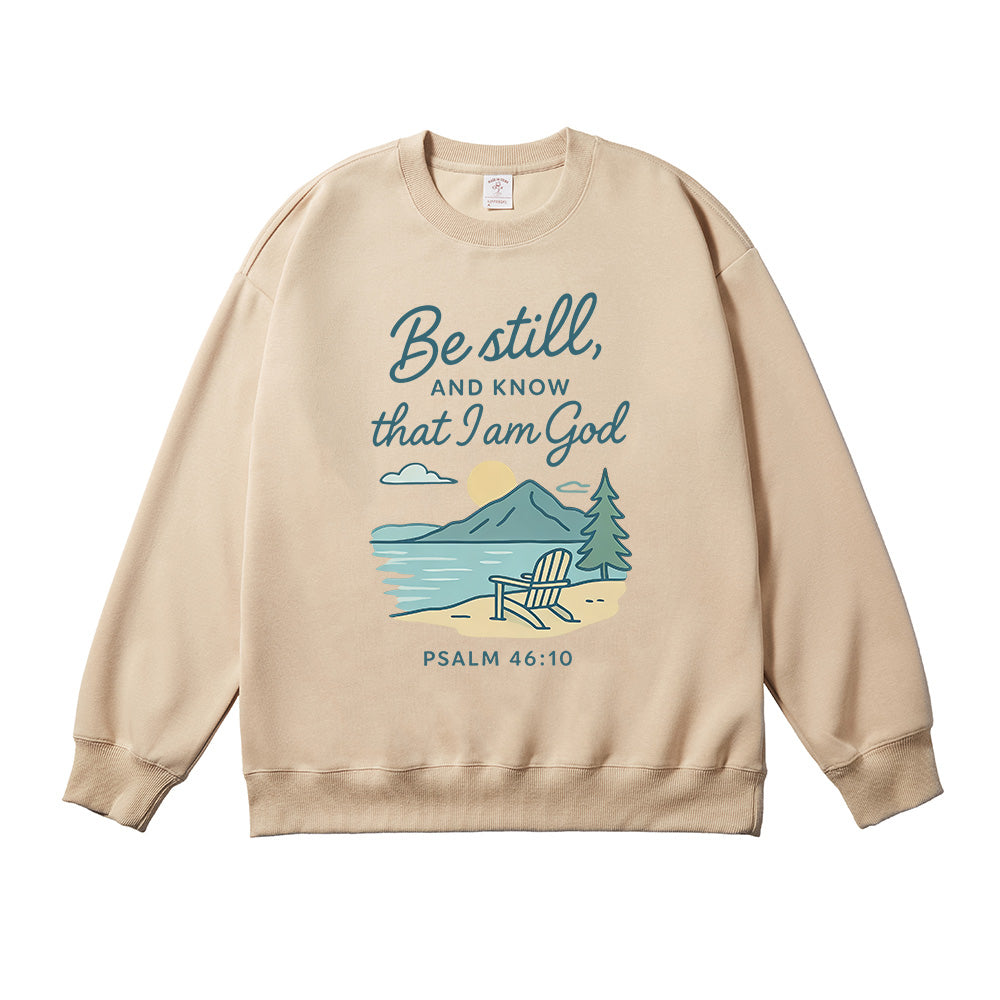 Be Still And Know That I Am God Unisex Cotton Sweatshirt