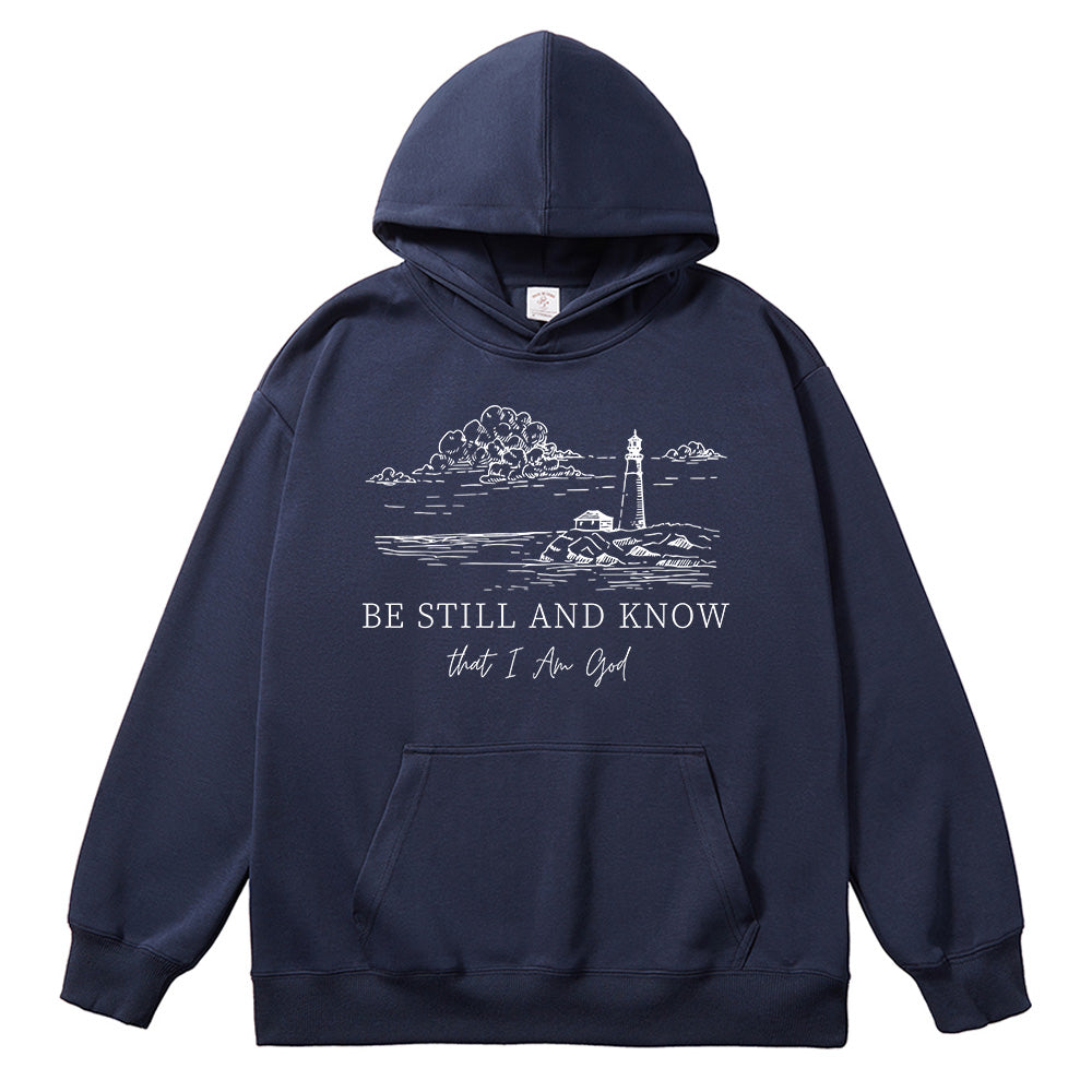 Be Still and Know That I Am God Psalm 46:10 Unisex Cotton Hoodie