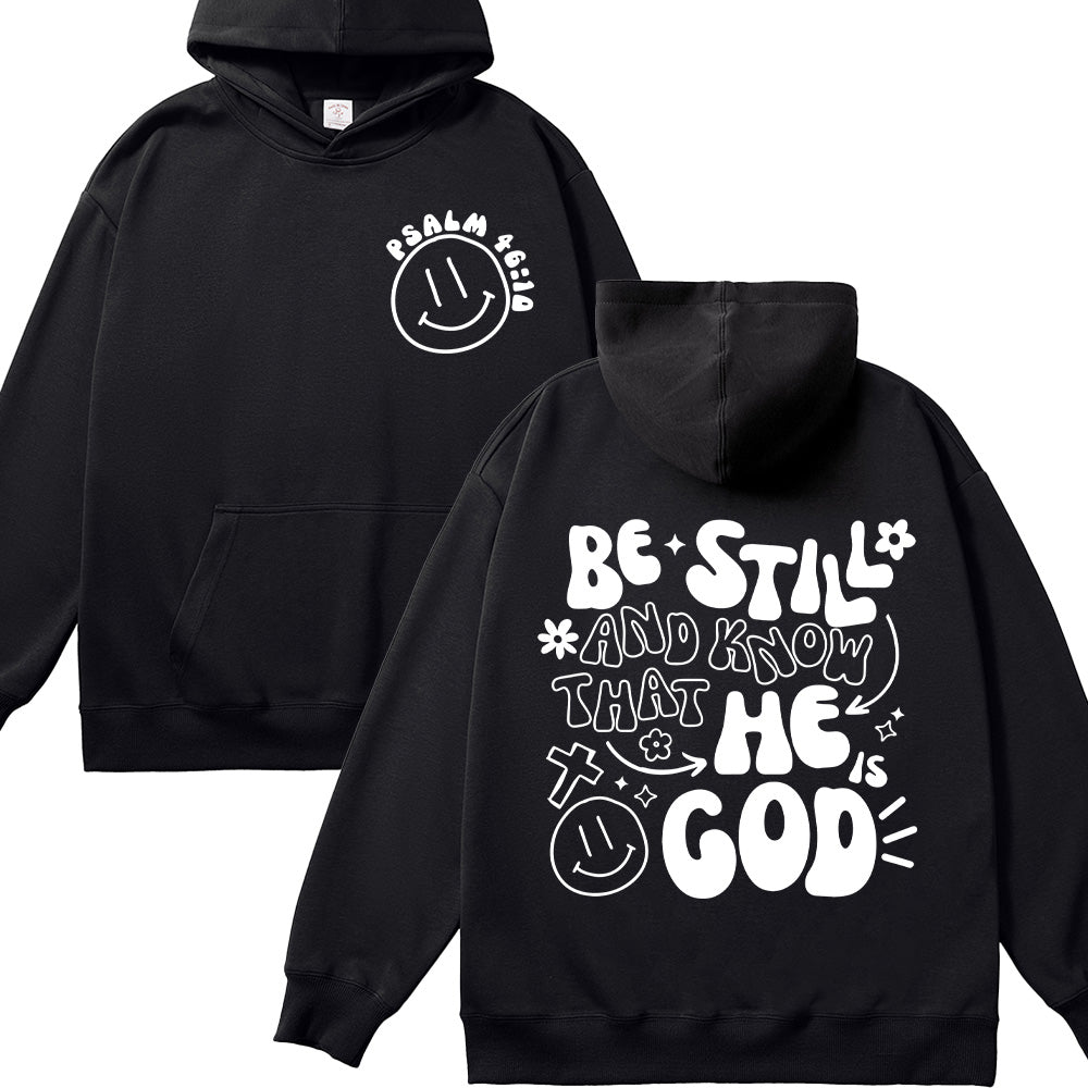 Be Still and Know That He Is God Unisex Cotton Hoodie
