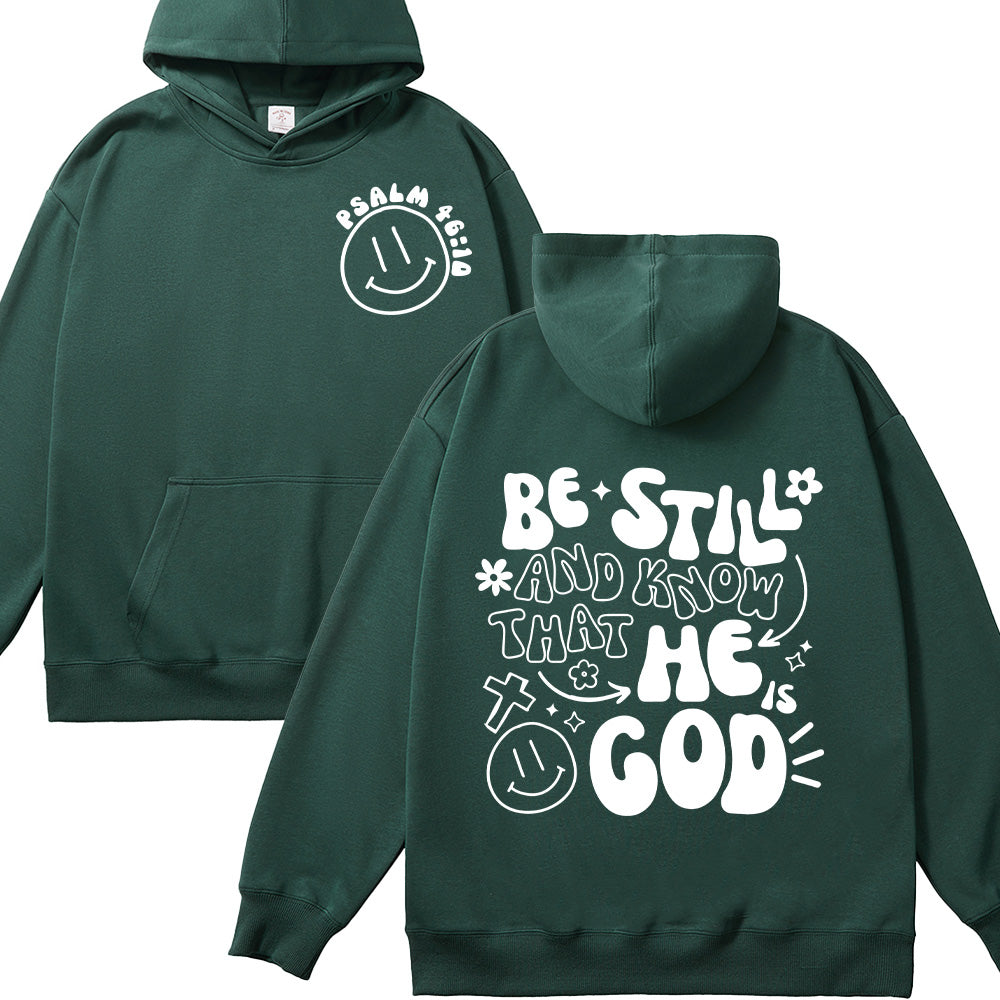 Be Still and Know That He Is God Unisex Cotton Hoodie