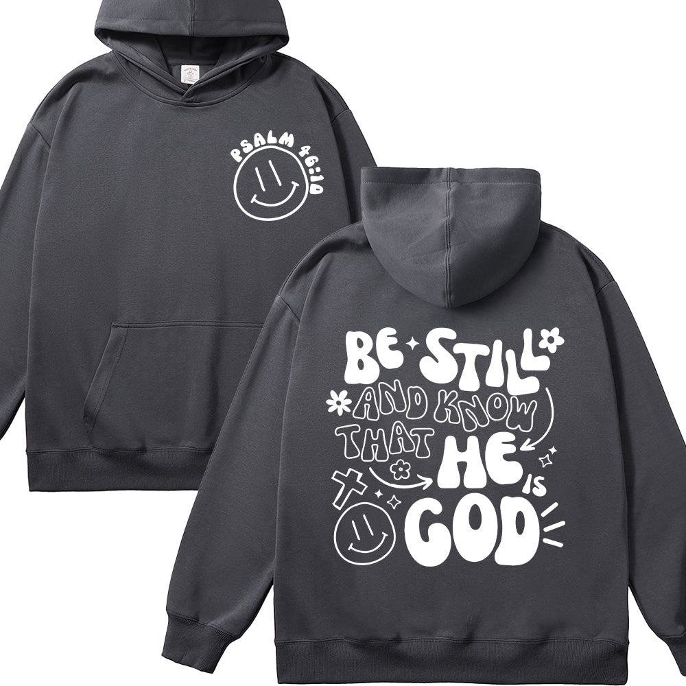 Be Still and Know That He Is God Unisex Cotton Hoodie