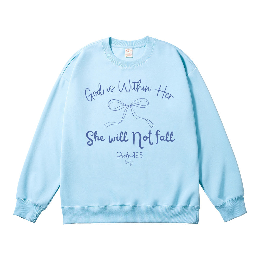 God is Within Her She Will Not Fall Psalm 46:5 Unisex Cotton Sweatshirt